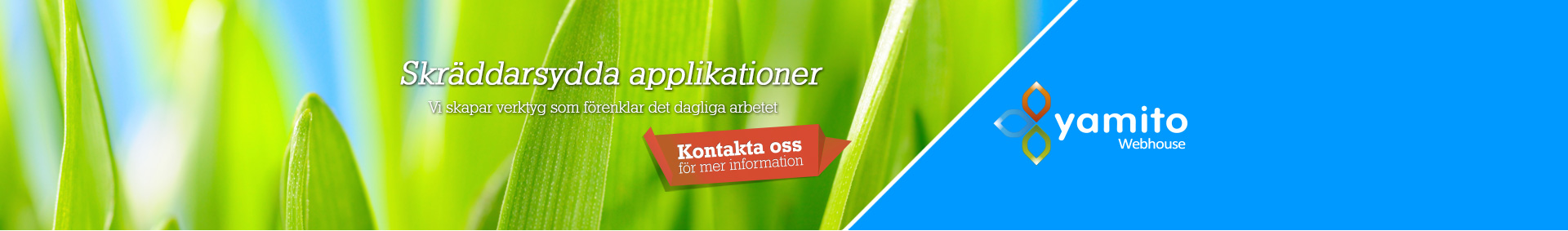 Skräddarsydda applikationer! Vi skapar verktyg som förenklar det dagliga arbetet. Gratis offert!